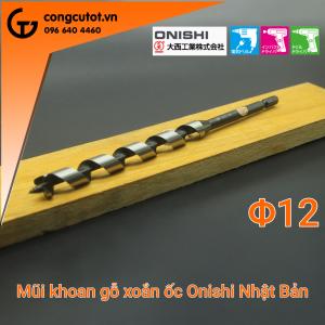 Mũi khoan gỗ xoắn ốc Auger Φ12 dài rãnh 120mm chuôi lục Onishi Nhật Bản