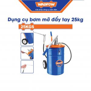 Dụng cụ bơm mỡ đẩy tay 25kg Wadfow