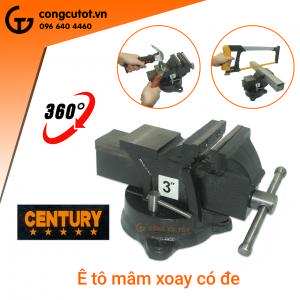 Ê tô xoay Century 3"