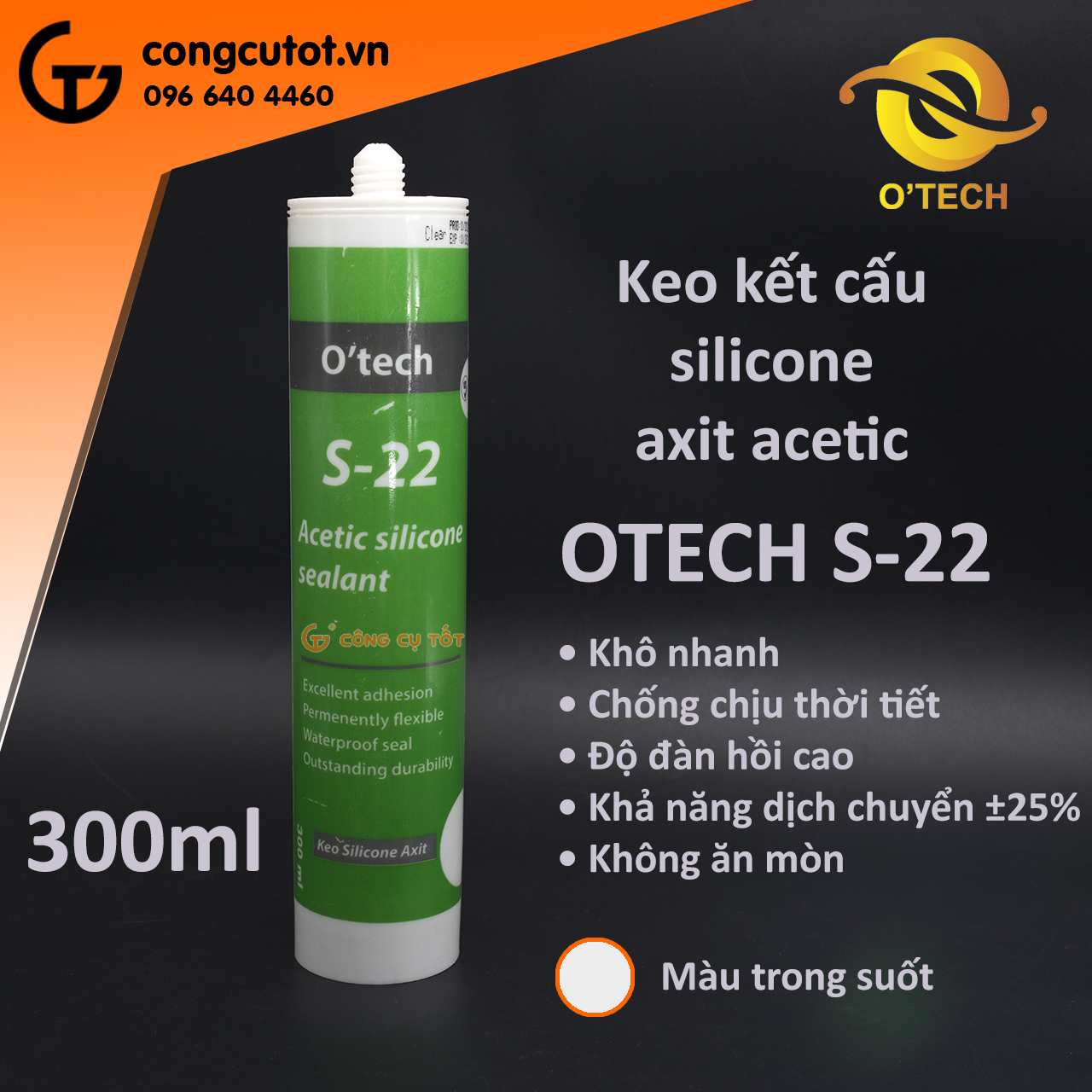 Keo kết cấu axit Acetic Silicone 300ml OTECH S-22 trong suốt