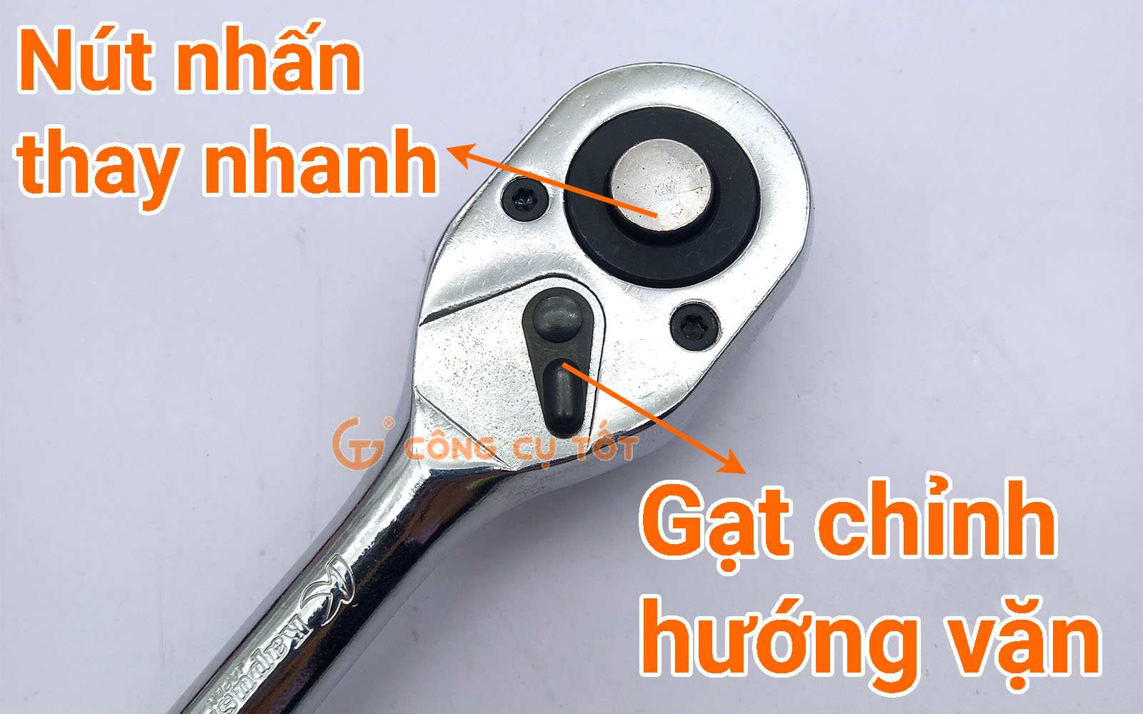 Nút thay nhanh và gạt điều chỉnh hướng vặn