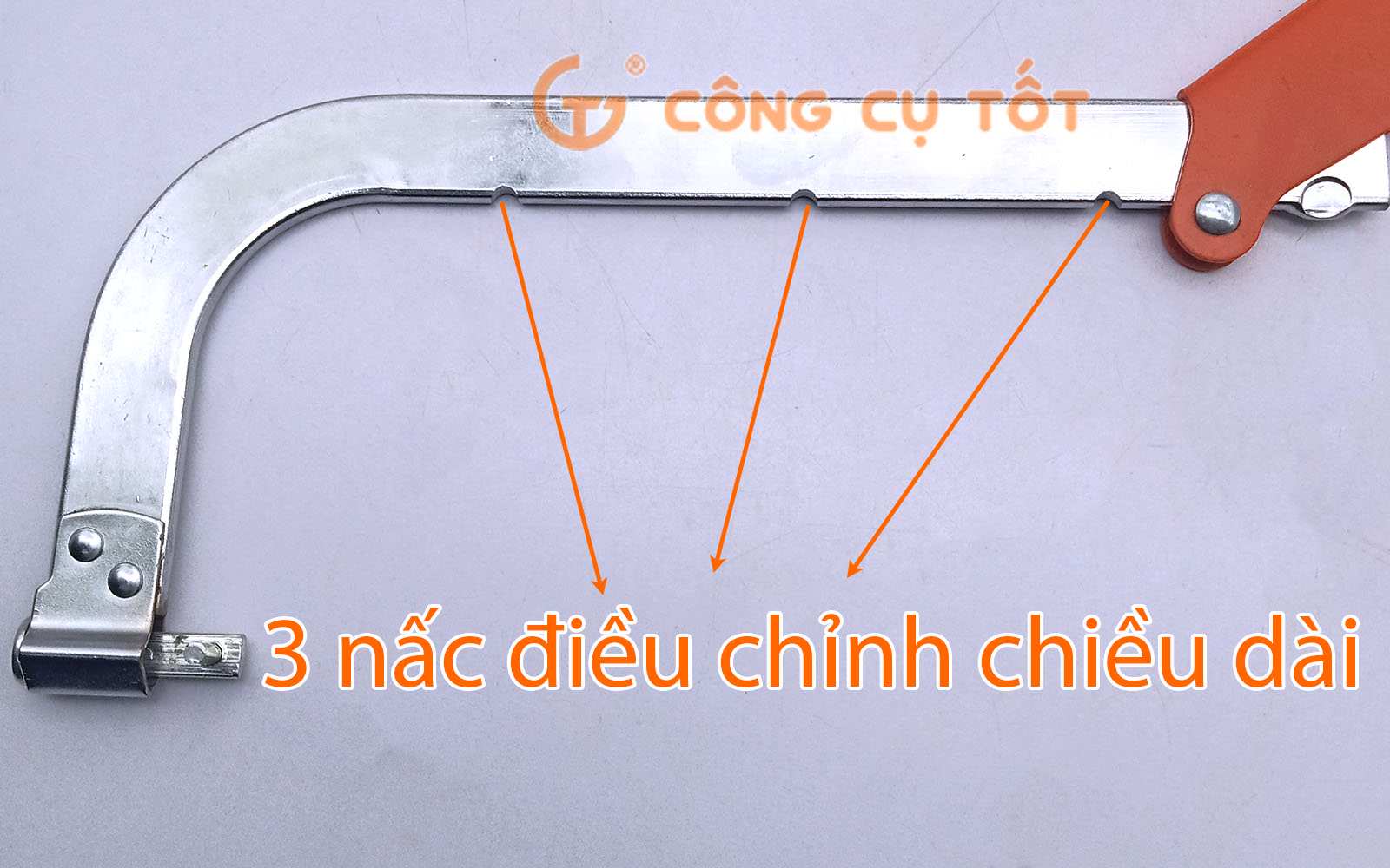 Khung cưa với 3 nấc điều chỉnh