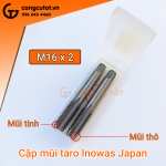 Cặp mũi taro Inowas M16 Japan gồm 1 mũi taro thô và 1 mũi taro tinh