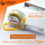 Thước cuộn Lỗ Ban tiếng Việt 7.5m một mặt Tiger