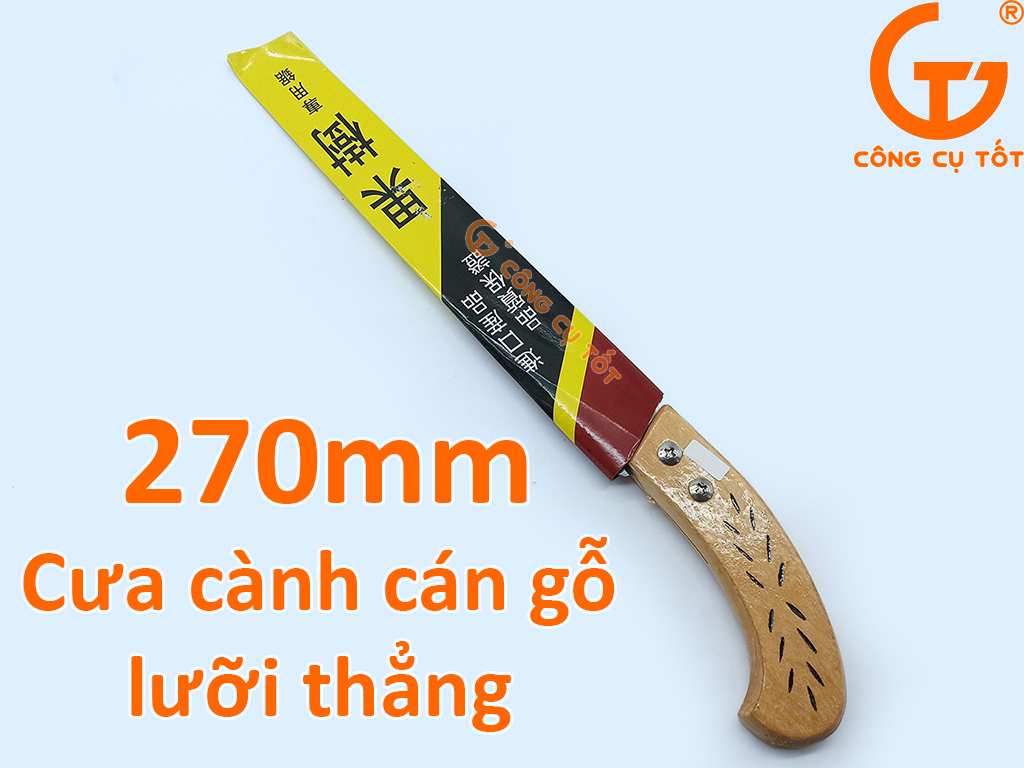 Cưa cành lưỡi thẳng thép mangan 270mm cán gỗ Trung Quốc
