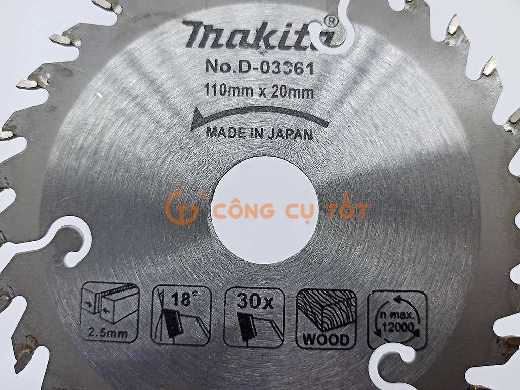 Đĩa cưa cắt xẻ gỗ hợp kim Makita Φ110 x 30 răng x mạch cắt 2mm x 12000 rpm
