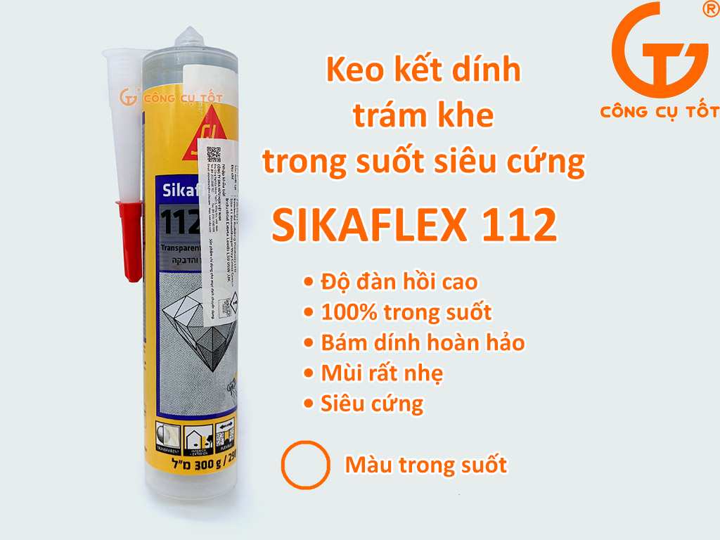 Keo kết dính trám khe trong suốt siêu cứng SIKAFLEX 112.