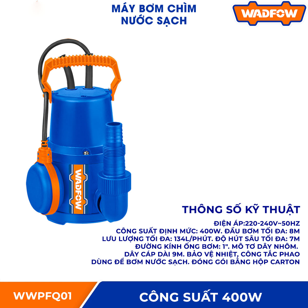 Hình ảnh 2 của mặt hàng Máy bơm chìm nước sạch 400W(1HP) Wadfow WWPFQ01