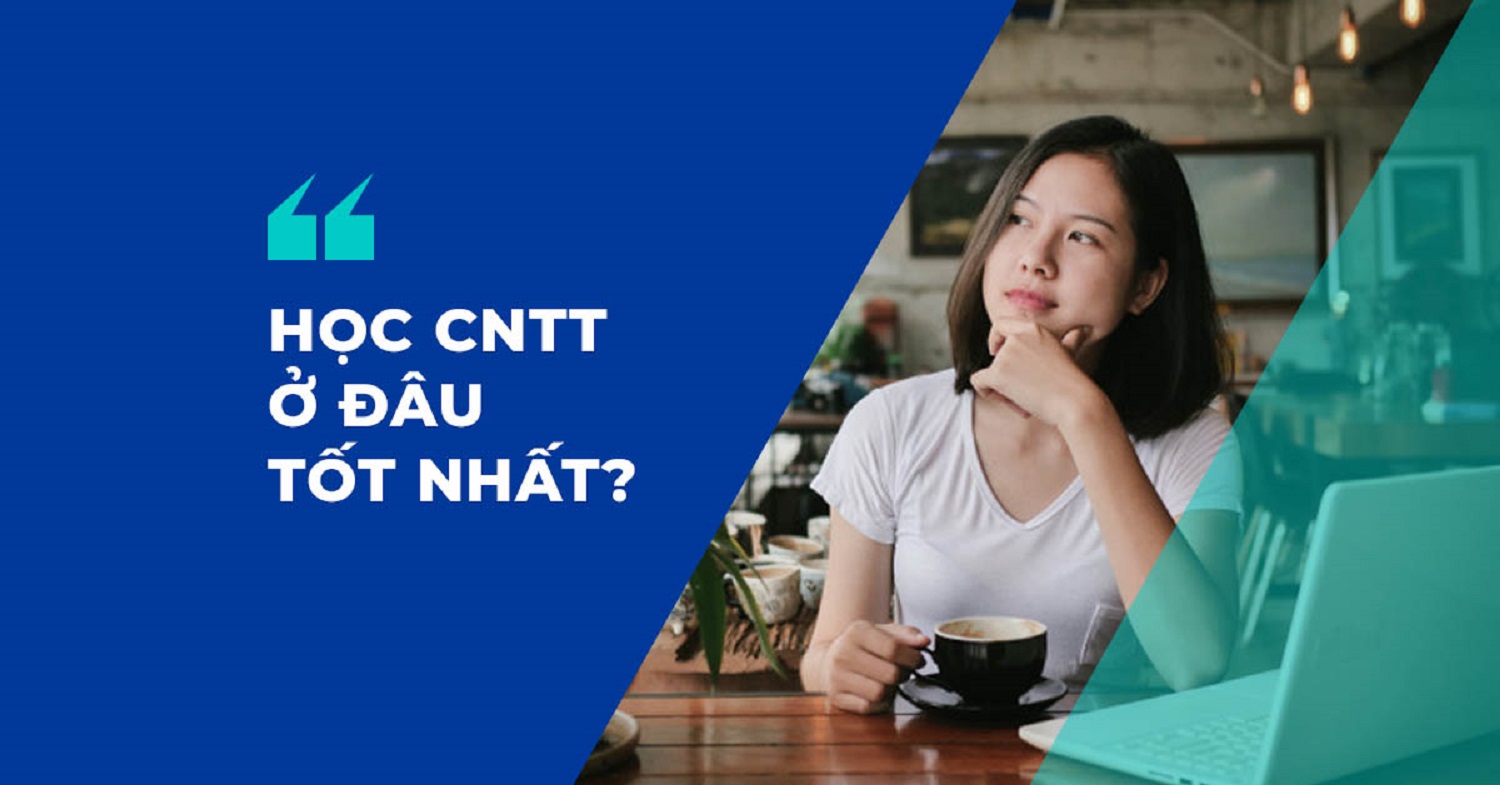 Nên học nghề IT ở đâu?